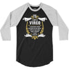 I Am A Virgo 3/4 Sleeve Shirt