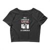 All i Need is Love A Camera Crop Top