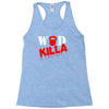 wod killa Racerback Tank