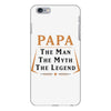papa the man the myth the legend iPhone 6 Plus/6s Plus Case