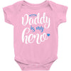 Daddy is my Hero Baby Boy Baby Bodysuit