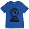 Never Underestimate Old Man Who Was Born November V-Neck Tee