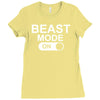 beast mode on Ladies Fitted T-Shirt