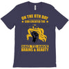 on the 8th day god created the redhead because someone had to have bra T-Shirt