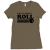 thats how i roll t shirt 2xl bowling funny retro tee pba sayings cool Ladies Fitted T-Shirt