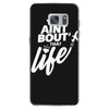 you aint bout that life Samsung Galaxy S7