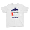 moi president 3 Youth Tee