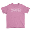 twins rule my life Youth Tee