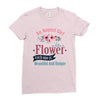 An August Girl Like A Flowers Ladies Fitted T-Shirt