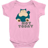 not today (2) Baby Onesie