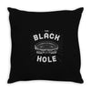 the black hole Throw Pillow