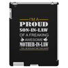 im a proud son in law iPad 3 and 4 Case