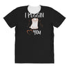 i puggin love you All Over Women's T-shirt