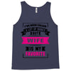 I've Been Called A Lot Of Names But Wife Is My Favorite Tank Top