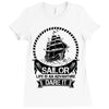 Sailor Life Is Adventure Dare It Ladies Fitted T-Shirt