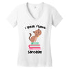 i speak fluent sarcazm. Women's V-Neck T-Shirt