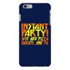 instant party girls iPhone 6/6s Plus Case