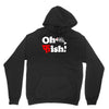 oh fish Unisex Hoodie