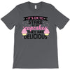 it' ok to stare at my cupcakes they are delicious T-Shirt