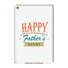 happy father's day iPad Mini 4