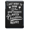 drink wine &amp; watch christmas movies iPad Mini