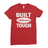 built adams tough Ladies Fitted T-Shirt