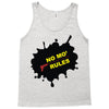 no mo rules Tank Top
