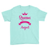 queens are born in august Youth Tee