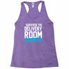 survived the delivery room it's a boy funny Racerback Tank