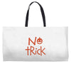 no trick pumpkin halloween Weekender Totes