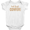 covfefe Baby Bodysuit