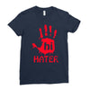 hai hater trending Ladies Fitted T-Shirt