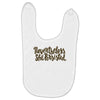 nevertheless, she persisted Baby Bibs