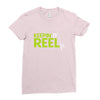 keepin' it reel Ladies Fitted T-Shirt