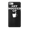 get nogged up funny iPhone 7 Case