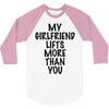 my girlfriend lifts more than you (2) 3/4 Sleeve Shirt