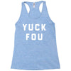 yuck fou Racerback Tank