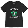 lets go clubbing V-Neck Tee