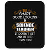 Smart Good Looking Science Teacher Doesnt Get Better Than This Mousepad
