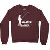 aster baiter mens rude fishing Crewneck Sweatshirt