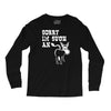 sorry i'm such an ass Long Sleeve Shirts