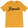 papacito T-Shirt