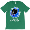 i love mondays T-Shirt