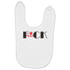 F*CK YOU! Baby Bibs