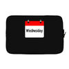 title of day of the week wednesday day of the week Laptop sleeve
