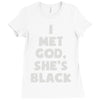 i met god she's Ladies Fitted T-Shirt