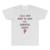 Girls Want To Have Fundamentals Rights All Over Men's T-shirt