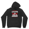 Legends Are Born In January Youth Hoodie