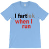 funny i fartlek T-Shirt