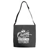 Queens Are Born In October Adjustable Strap Totes